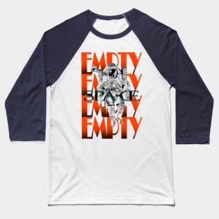 Empty Space Baseball T-Shirt